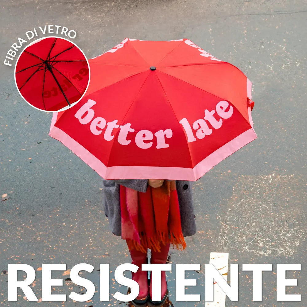 Ombrello pieghevole “Better late than ugly”